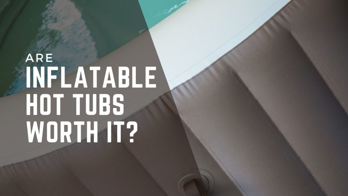 Are Inflatable Hot Tubs Worth the Investment? SimpleInflatables