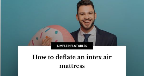 intex air mattress inflate for several hours