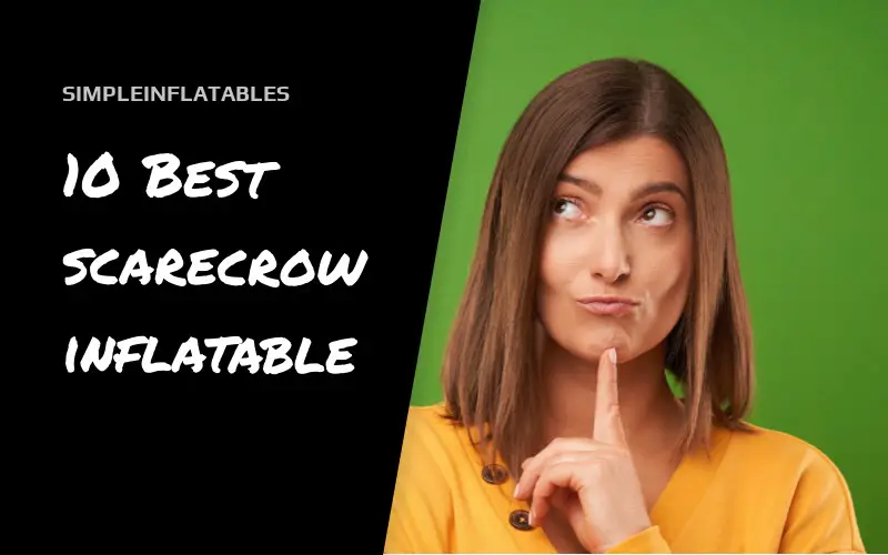 10 Best scarecrow inflatable