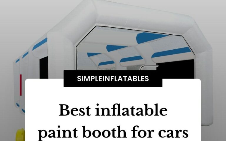 Best inflatable paint booth for cars 2024 - SimpleInflatables